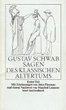 Sagen des klassischen Altertums - Gustav [Hrsg.] Schwab