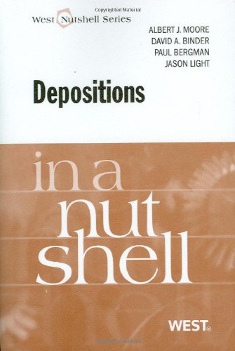 Depositions in a Nutshell