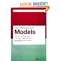 Key Management Models: The 60+ Models Every Manager Needs to Know (Financial Times Series)