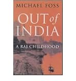 Out of India : a Raj childhood