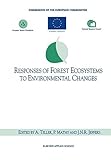 Responses of forest ecosystems to environmental changes