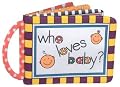 Sassy Who Loves Baby? Photo Book