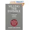 Selling the Invisible: A Field Guide to Modern Marketing