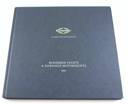2006 06 SUNSEEKER FLYBRIDGE YACHT BOAT BROCHURE 