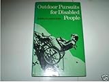 Outdoor pursuits for disabled people