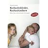 Kuckuckskinder, Kuckuckseltern: M�tter, V�ter und Kinder brechen ihr Schweigen