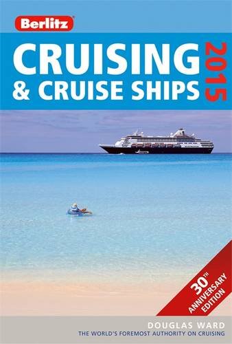 Berlitz Cruising & Cruise Ships 2015 (Berlitz Cruising and Cruise Ships)