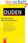 Duden 01. Die deutsche Rechtschreibun...