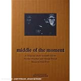 Middle of the Moment