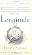 Longitude: The True Story of a Lone Genius Who Solved the Greatest Scientific Problem of His Time