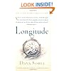 Longitude: The True Story of a Lone Genius Who Solved the Greatest Scientific Problem of His Time