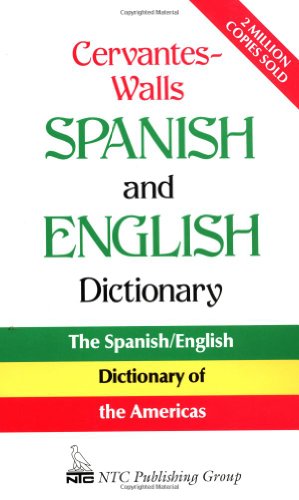 Cervantes-Walls Spanish and English Dictionary Image Cervantes-Walls Spanish and English Dictionary