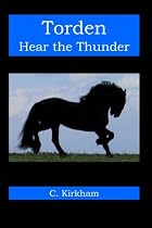Torden, Hear the Thunder