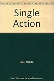 Single action
