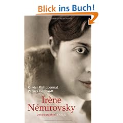 Ir�ne N�mirovsky: Die Biographie