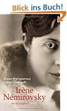 Ir�ne N�mirovsky: Die Biographie