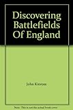 Discovering battlefields of England