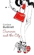 Summer and the City - Le Journal de Carrie tome 2