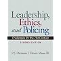 Leadership, Ethics and Policing: Challenges for the 21st Century (2nd Edition)