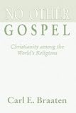 No Other Gospel