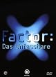 X-Factor: Das Unfassbare - DVD-Filme