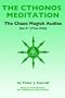 The Chaos Magick Audio CDs Volume 1: The Cthonos Rite