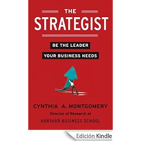 The Strategist: Be the Leader Your Business Needs