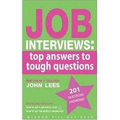 Job Interviews: Top Answers to Tough Questions