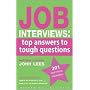 Job Interviews: Top Answers to Tough Questions