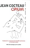 Opium : the diary of his cure