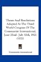 Theses And Resolutions Adopted At The Third World Congress Of The Communist International, June 22nd - July 12th, 1921 (1921)