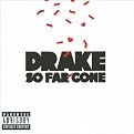 So Far Gone [Explicit Lyrics]