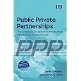 Public Private Partnerships: The Worldwide Revolution In Infrastructure Provision And Project Finance