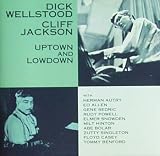Uptown and Lowdown