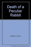 Death of a peculiar rabbit : a 'Doctor Manson' detective novel