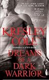 Download Dreams of a Dark Warrior (Immortals After Dark Series, Book 9) PDF