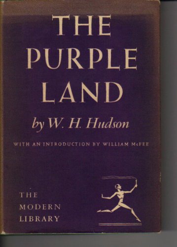 The PURPLE LAND. Modern Library #24. Introduction by William McFee.