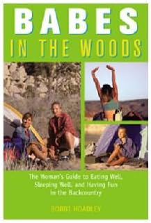 Globe Pequot Press 100619 Babes In The Woods - Bobbi Hoadley