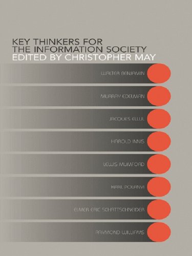 Key Thinkers for the Information Society: Volume One: Vol 1