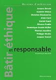 Revue Le Moniteur Editions  / Bâtir éthique et responsable