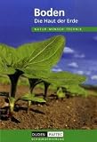 Produkt-Bild: Duden Natur - Mensch - Technik - Themenb&auml;nde: Boden - Die Haut der Erde: Sch&uuml;lerbuch