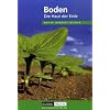 Duden Natur - Mensch - Technik - Themenb�nde: Boden - Die Haut der Erde: Sch�lerbuch