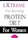The Extreme Fat Burning Protein Diet For Women