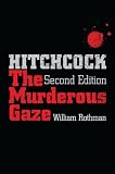 Hitchcock : the murderous gaze