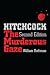 Hitchcock, Second Edition: The Murderous Gaze (Suny Series, Horizons of Cinema)