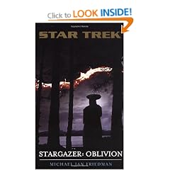 Oblivion (Star Trek: Stargazer, Book 4)