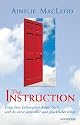 The Instruction: Folge dem Lebensplan deiner Seele