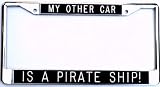 Personalized License Plate Frame-My Other Car Is a Pirate Ship!