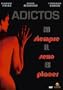 Adictos
