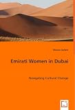 Emirati Women in Dubai: Navigating Cultural Change